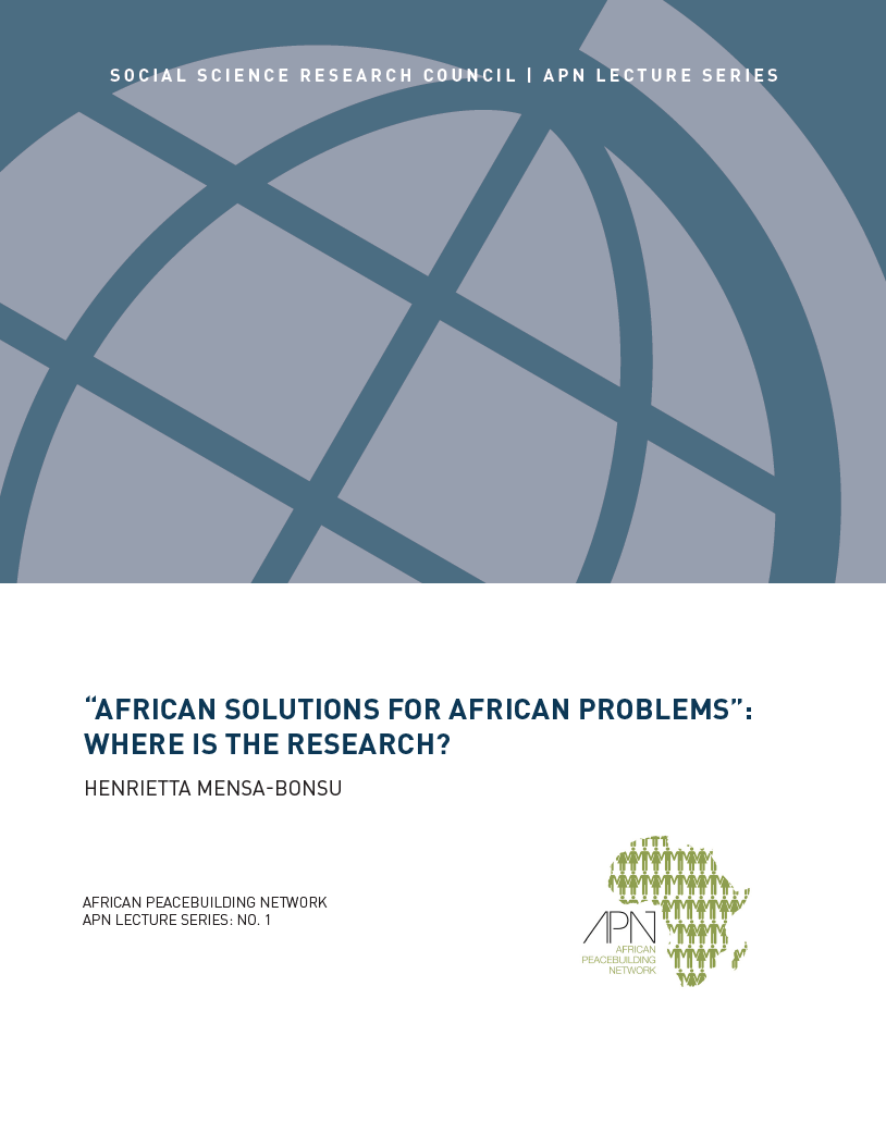 "African Solutions For African Problems" Where is the Research