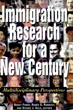 Immigration Study Immigration Research for a New Century: Multidisciplinary Perspectives ...